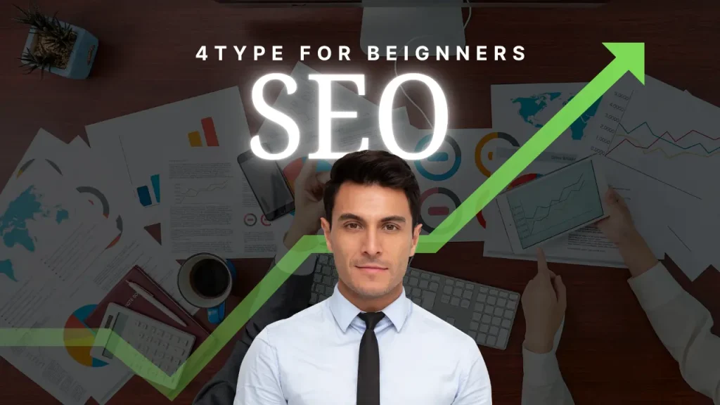 4 steps of SEO for Beginners