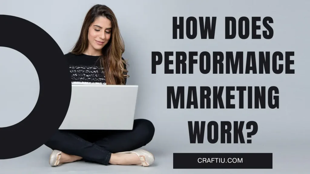 Performance Marketing/ CRAFTIU